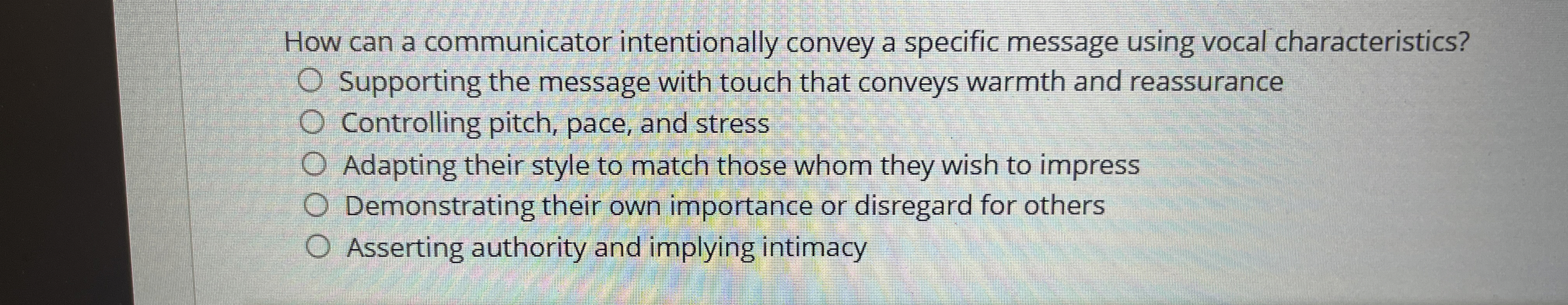  How can a communicator intentionally convey a specific message using vocal