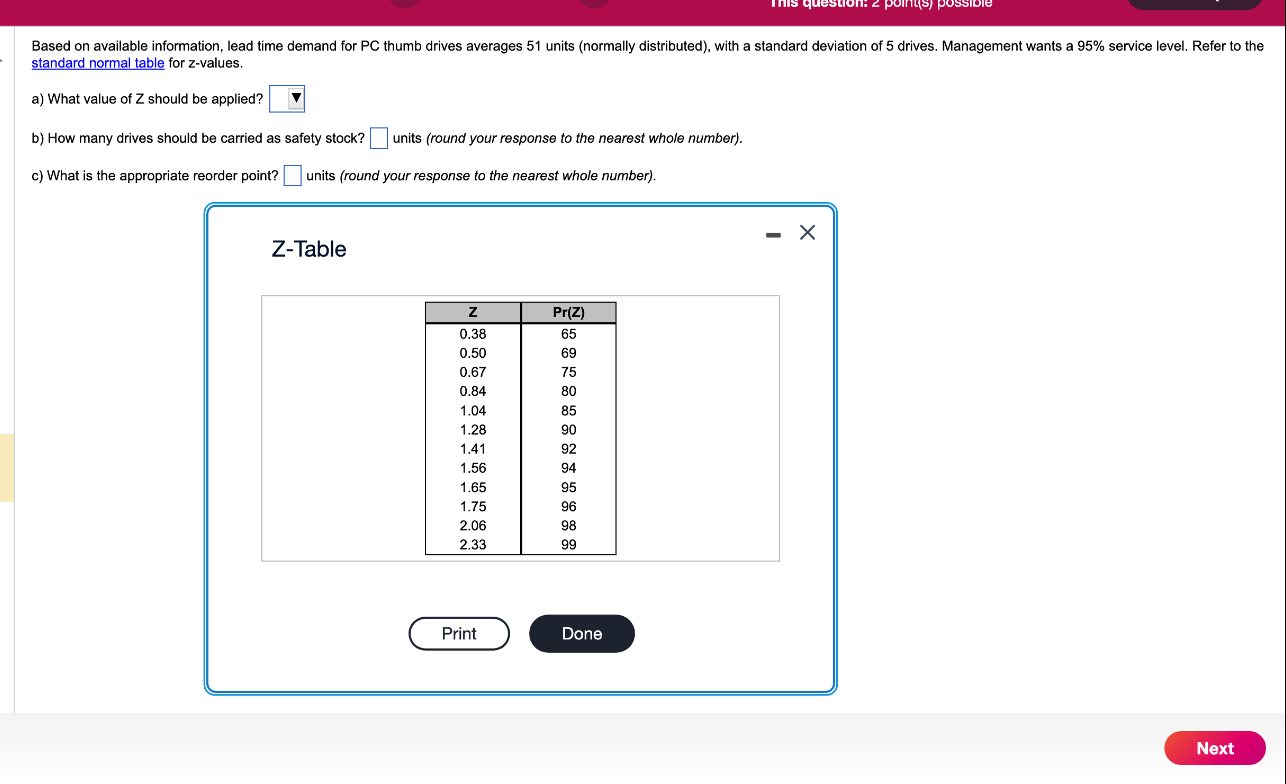  Based on available information, lead time demand for PC thumb drives