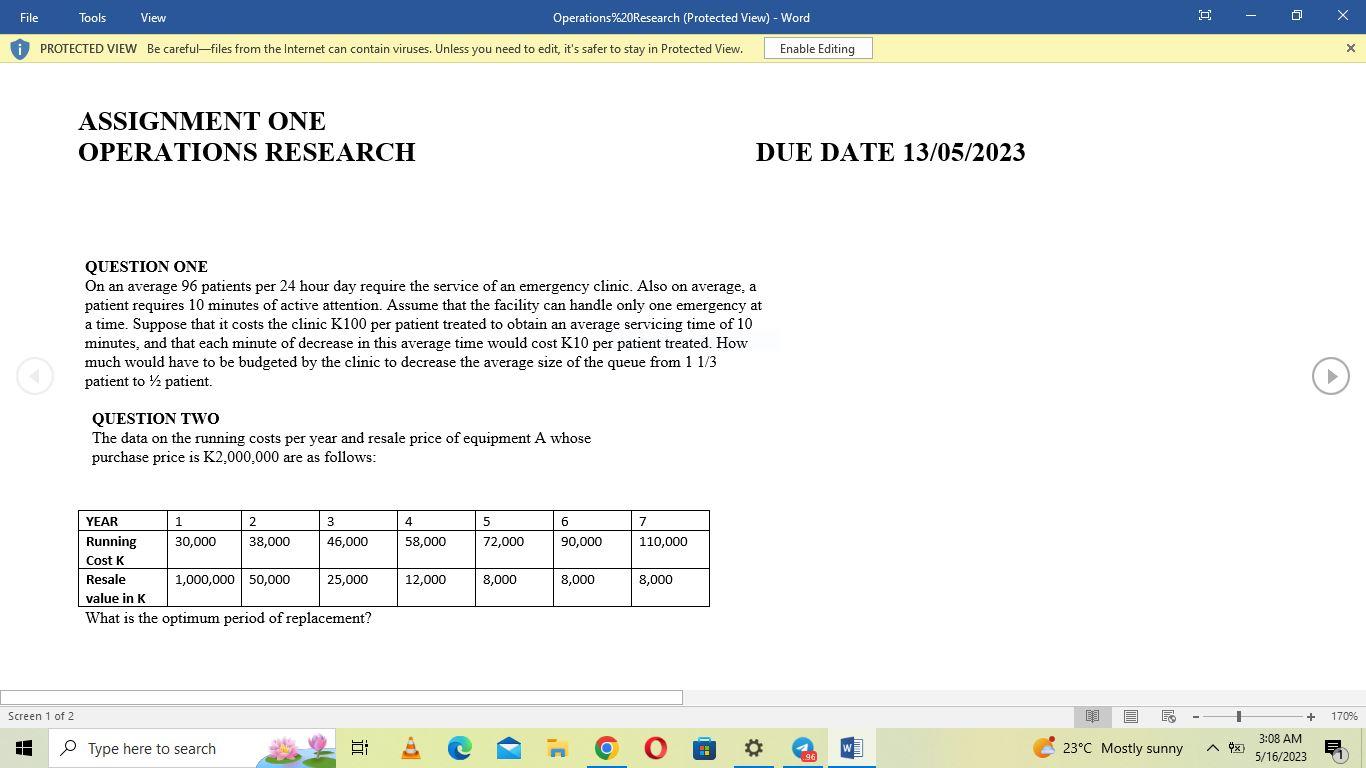  ASSIGNMENT ONE OPERATIONS RESEARCH D QUESTION ONE On an average 96