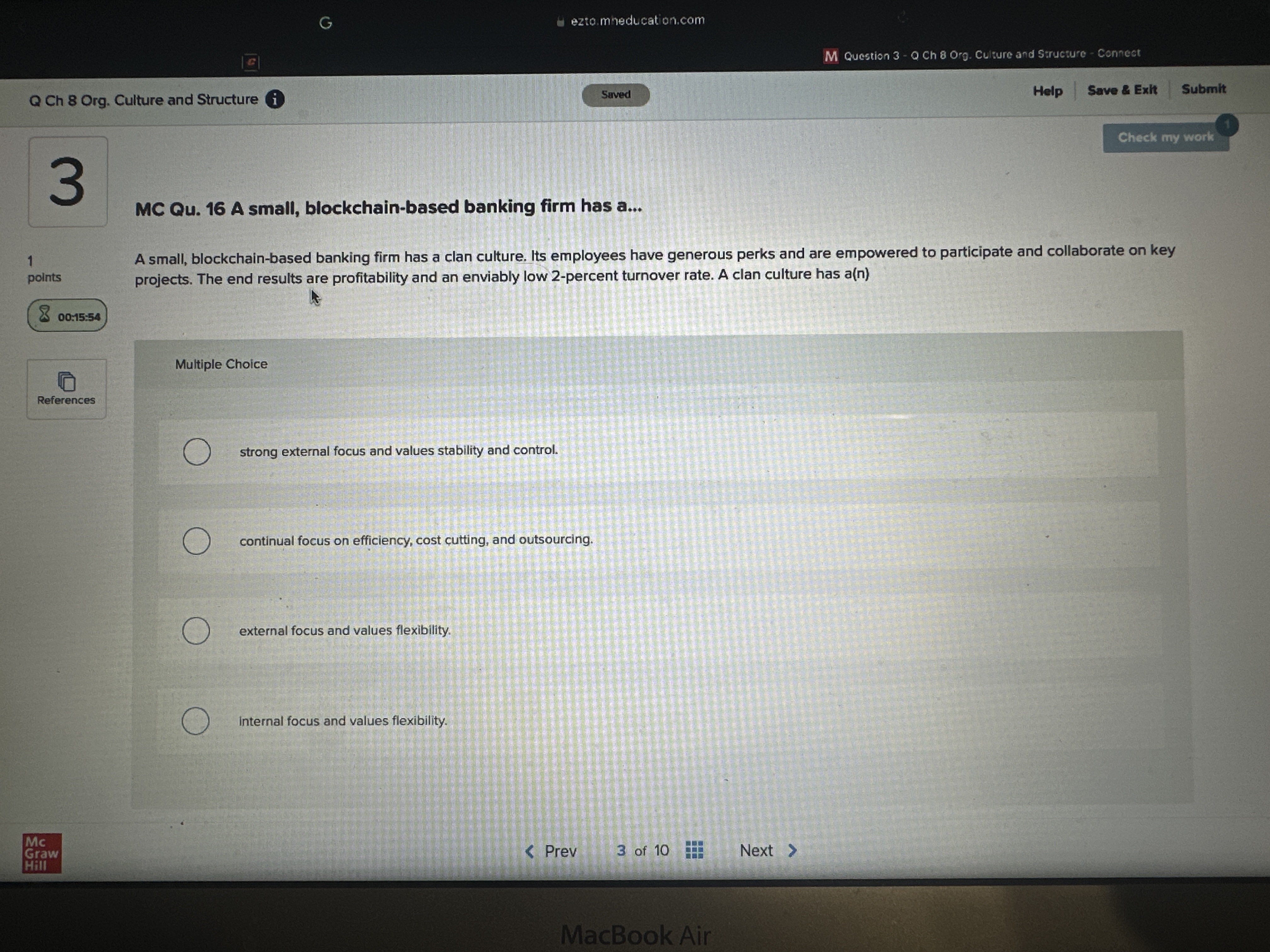  MC Qu.16 A small, blockchain-based banking firm has a... Multiple Choicestrong