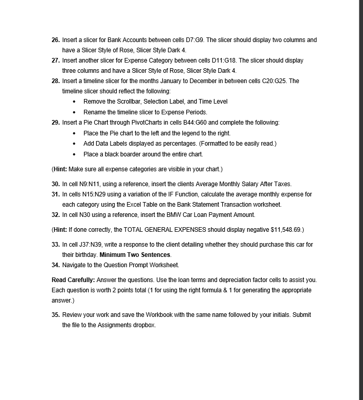 on how to do it on excel please. 11. Complete the rest