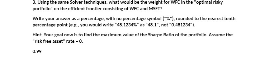  3. Using the same Solver techniques, what would be the weight