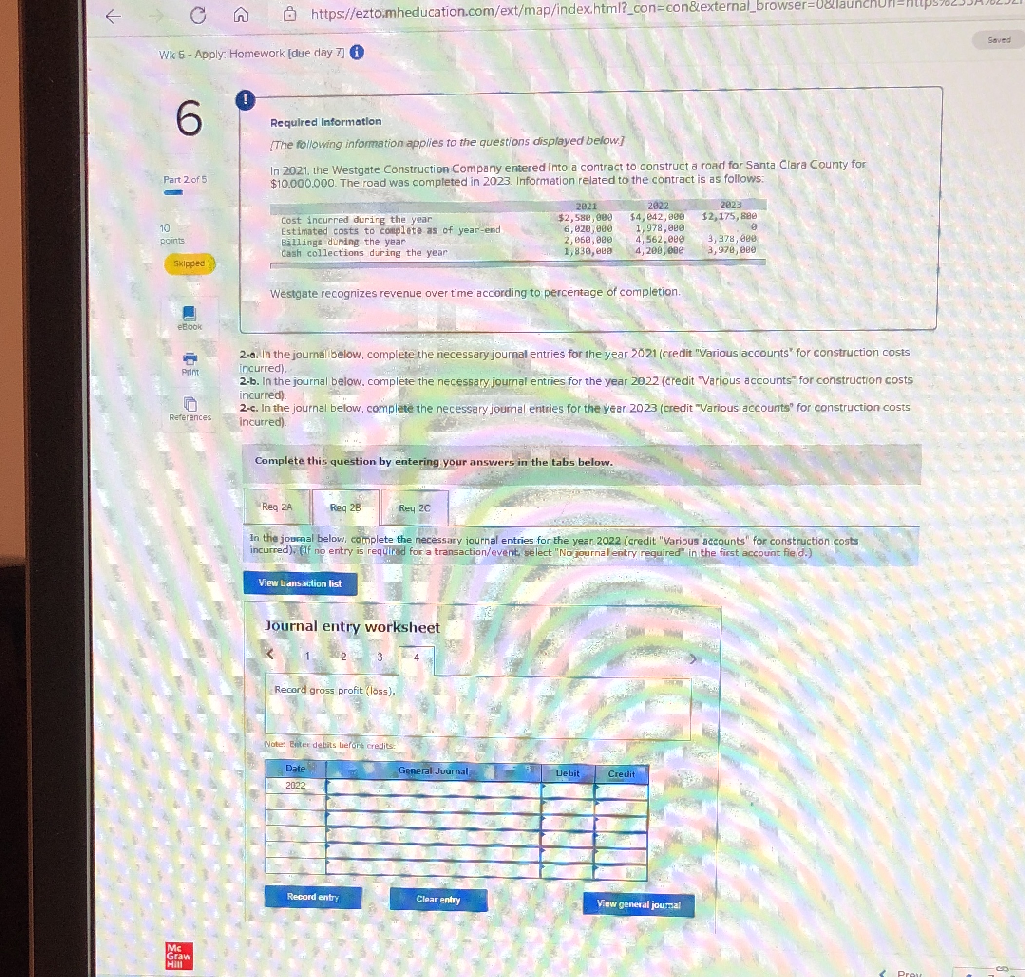 Reqmnt 2B: 1. Record construction costs 2. Record progress Billings 3. Record