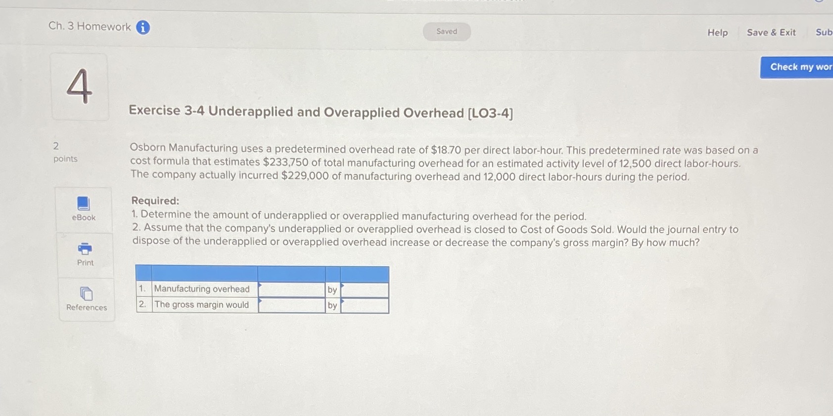 4, Can you help me with this question please?! Ch. 3 Homework