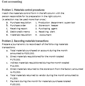 Cost accounting Problem 1. Materials control procedures Match the materials control