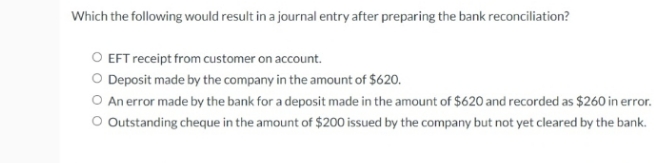 hello please help me with this Which the following would result in