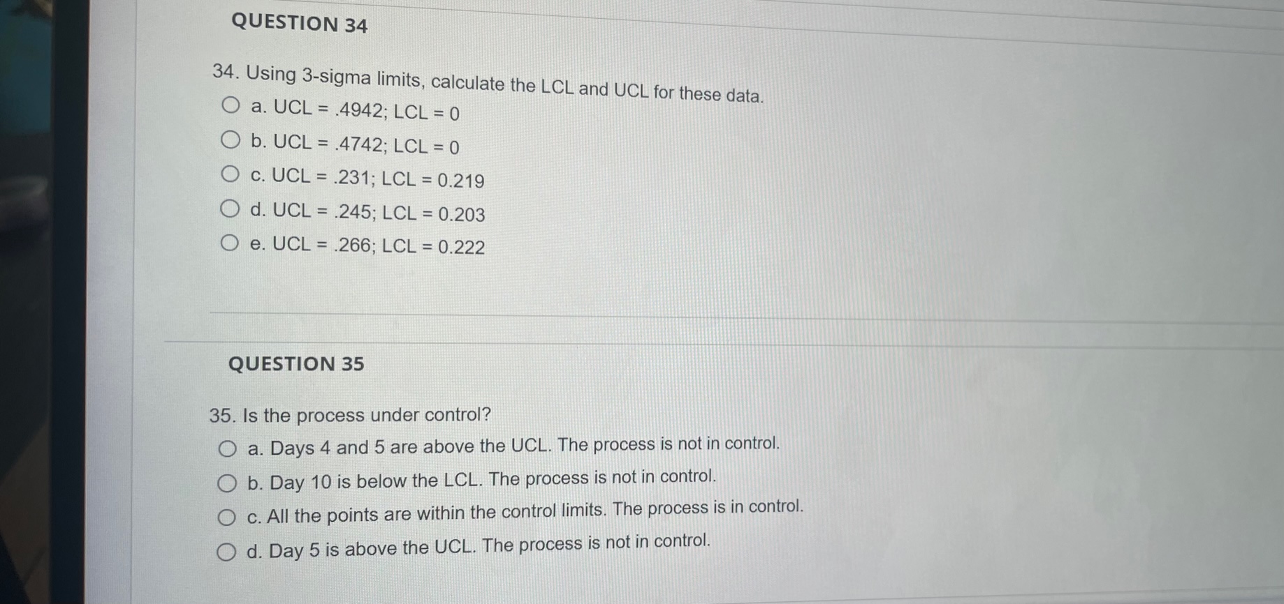  34. Using 3-sigma limits, calculate the LCL and UCL for these