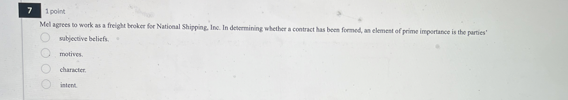  7 1 point Mel agrees to work as a freight broker
