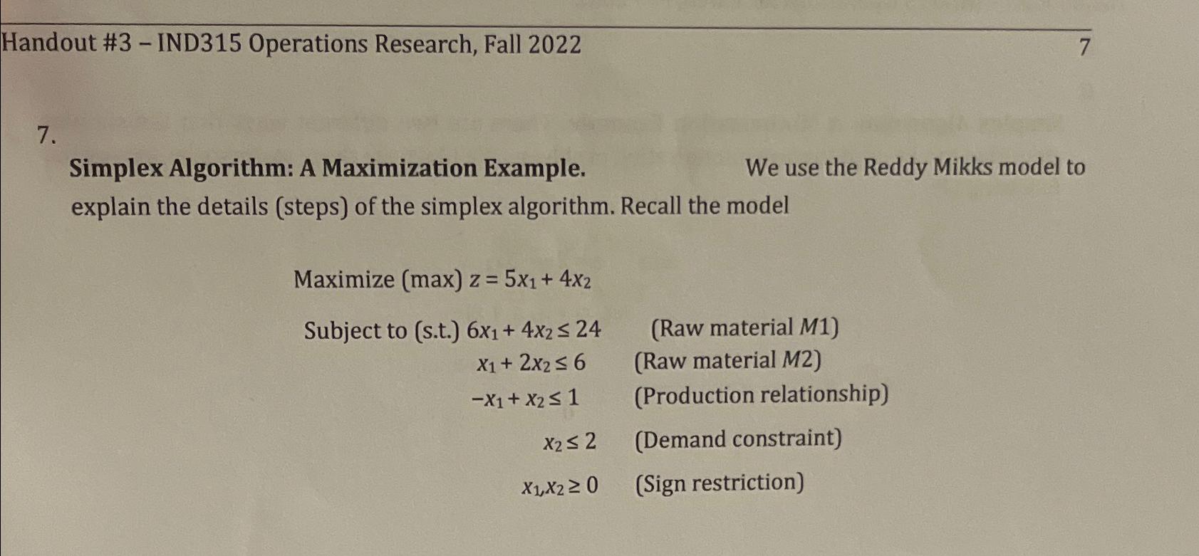  Handout #3- IND315 Operations Research, Fall 2022 7. Simplex Algorithm: A