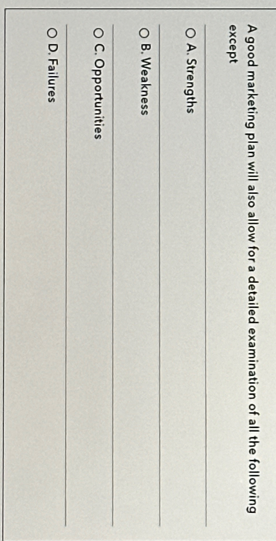  A good marketing plan will also allow for a detailed examination