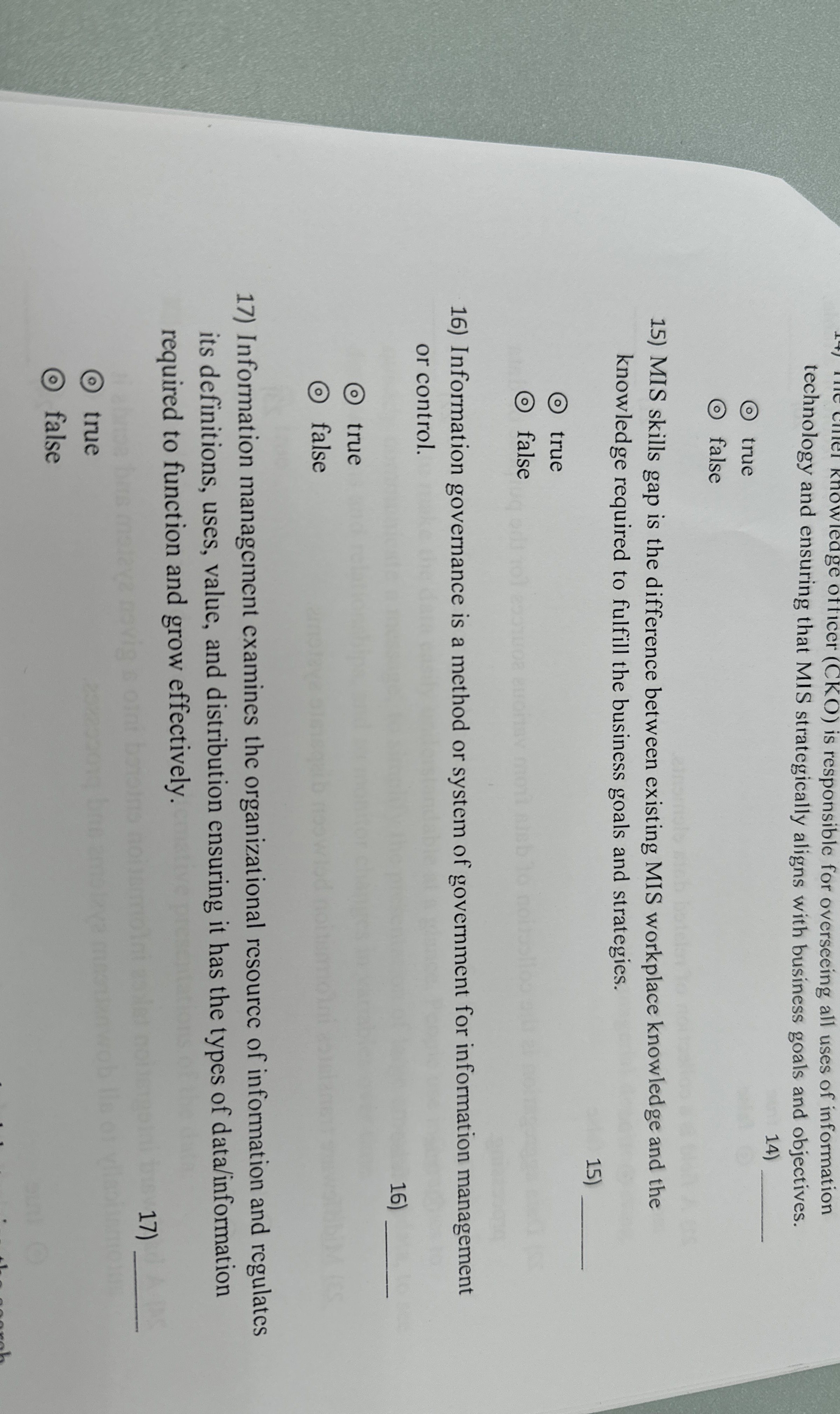  Knowleage officer (CKO) is responsible for oversecing all uses of information