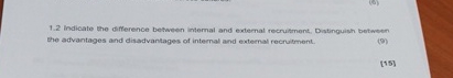  1.2 Indicate the difference between infernal and externat recrutiment, Distinguish between