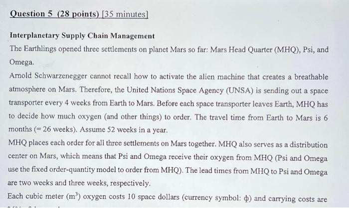 PLEASE ANSWER THE BONUS QUESTION ASAP Interplanetary Supply Chain Management The Earthlings