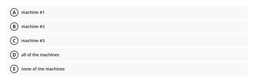 output from each machine, with the following results: What is the estimate
