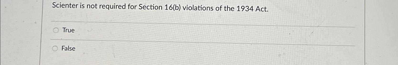  Scienter is not required for Section 16(b) violations of the 1934