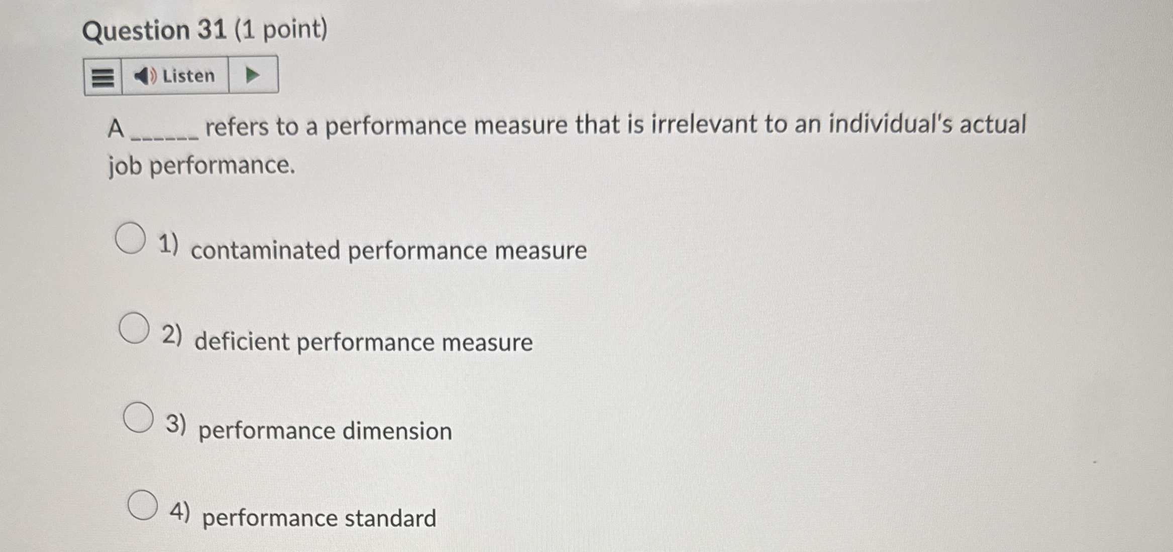  Question 31(1 point) A refers to a performance measure that is