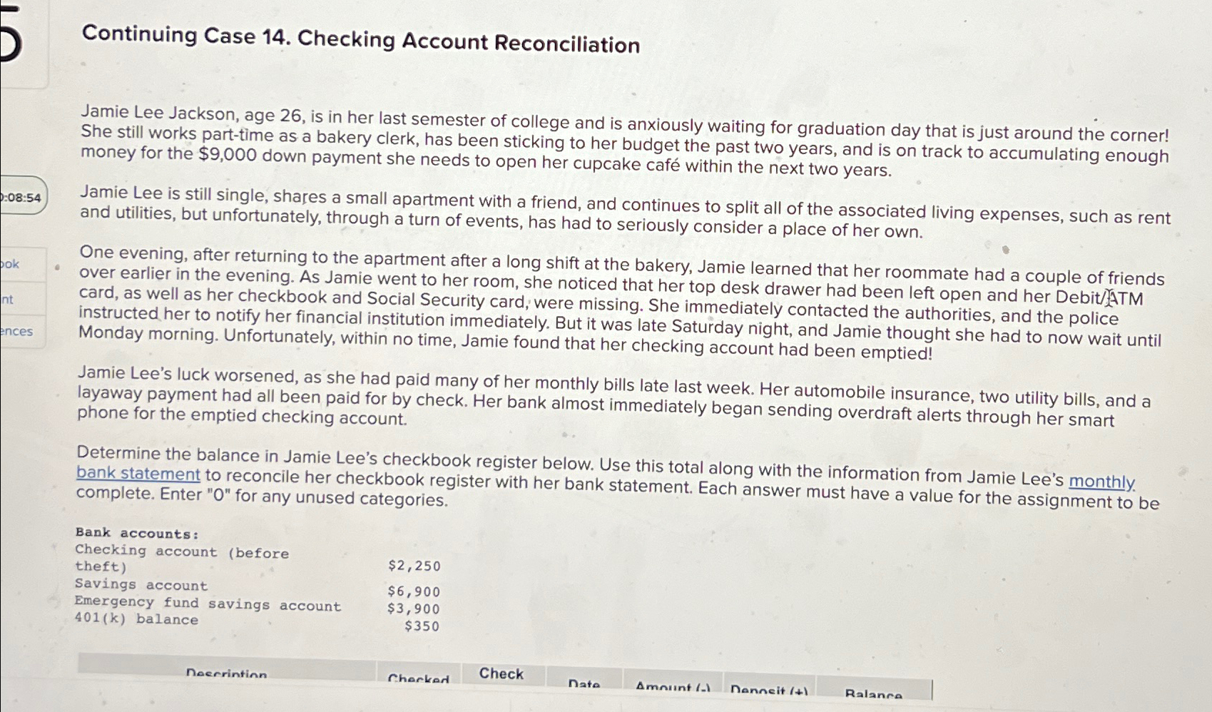  Continuing Case 14. Checking Account Reconciliation Jamie Lee Jackson, age 26,
