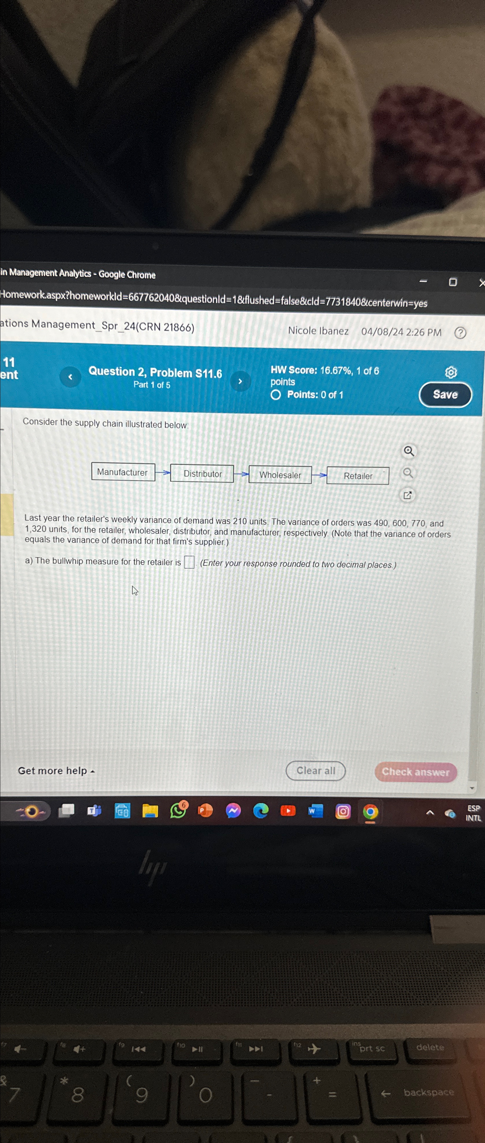  in Management Analytics - Google Chrome Homeworkaspx?homeworkld=667762040&questionld=12filushed=false&icld=7731840&icenterwin=yes ations Management_Spr_24(CRN 21866) Nicole