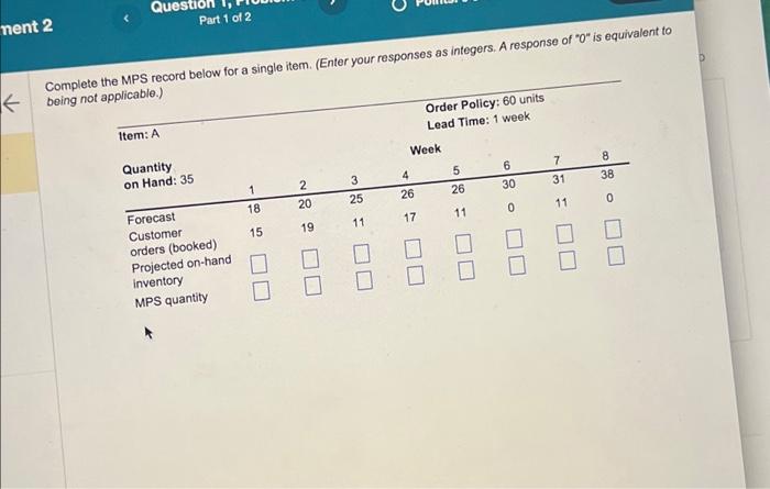  ment 2 Que K Complete the MPS record below for a