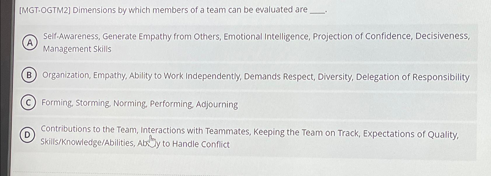  [MGT-OGTM2] Dimensions by which members of a team can be evaluated