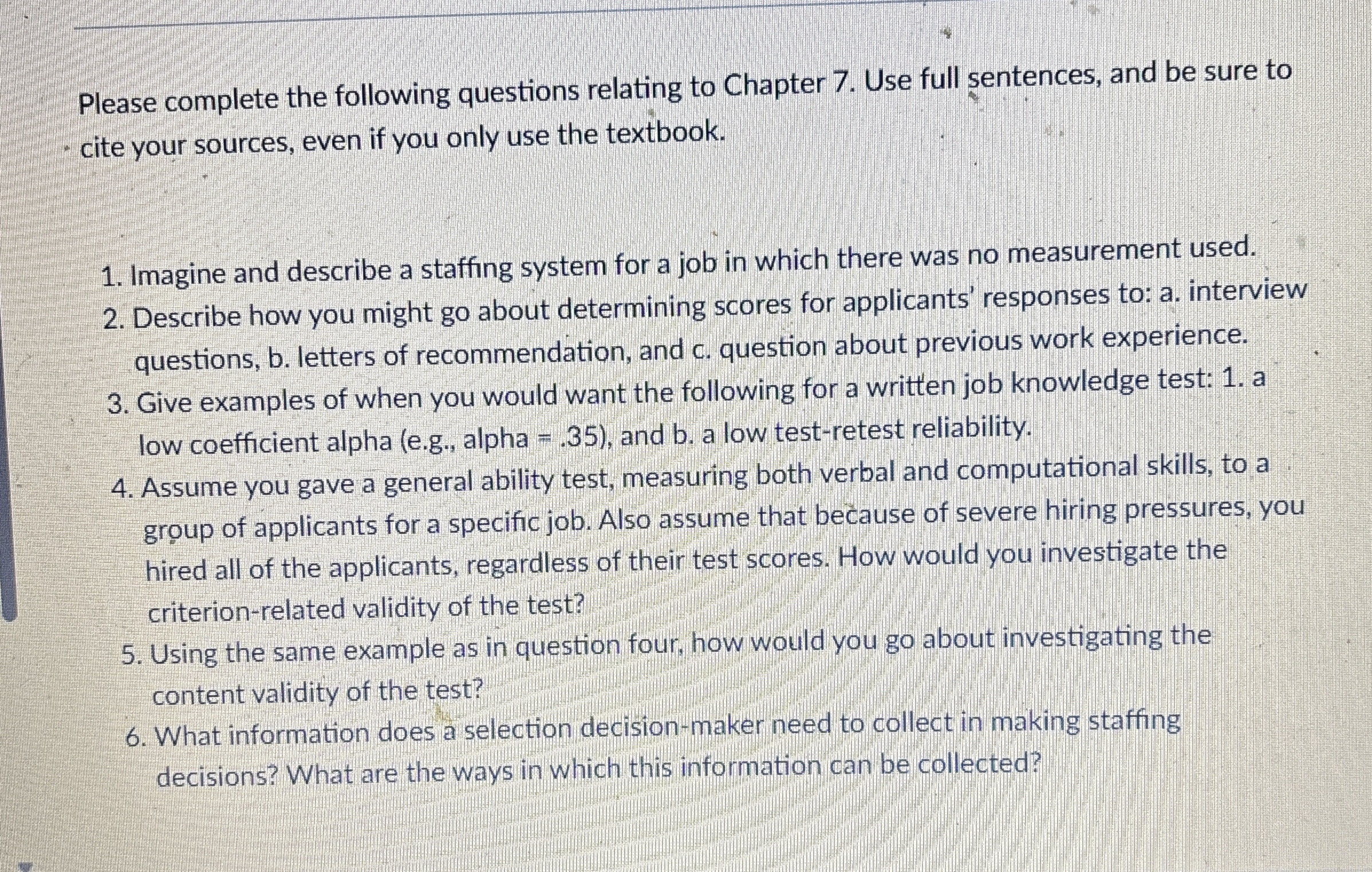  Please complete the following questions relating to Chapter 7. Use full