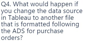  Q4. What would happen if you change the data source in