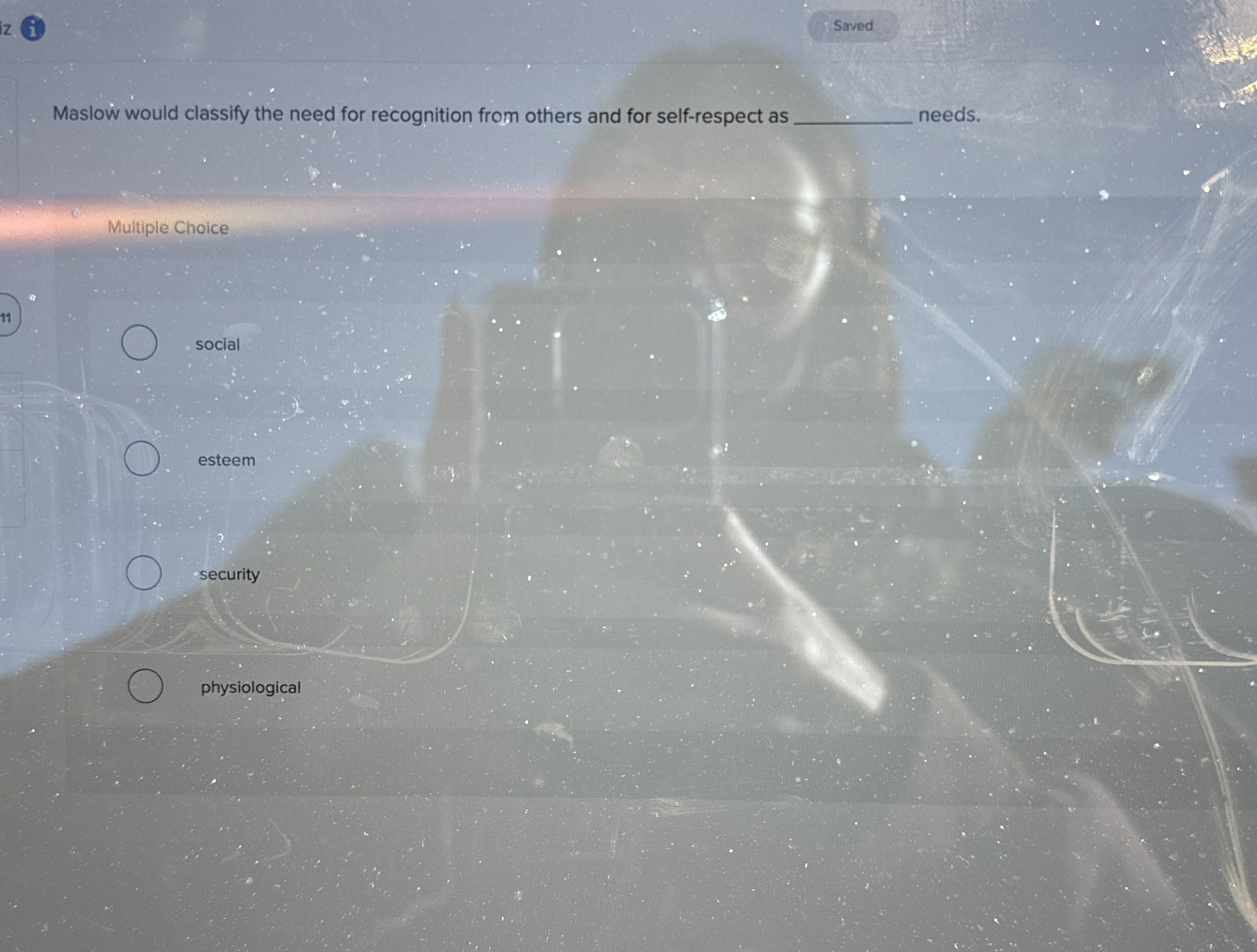  z. Maslow would classify the need for recognition from others and