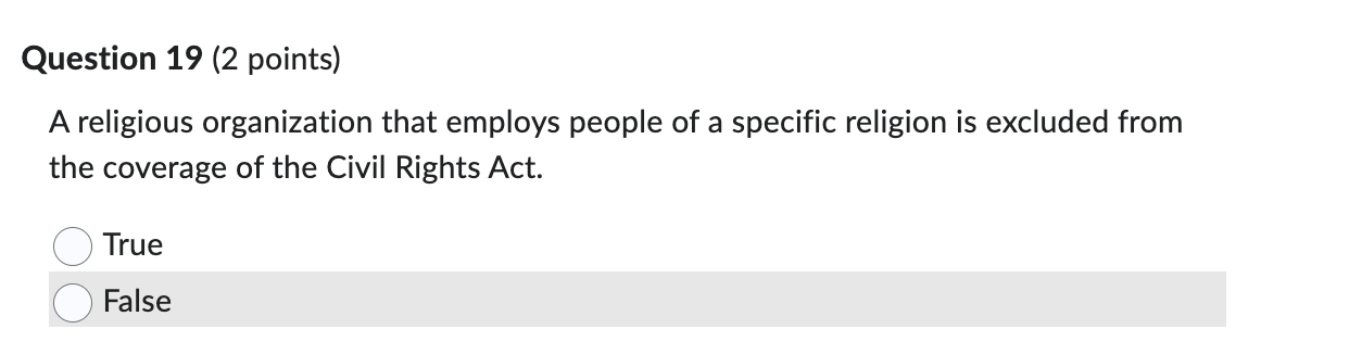  Question 19(2 points) A religious organization that employs people of a