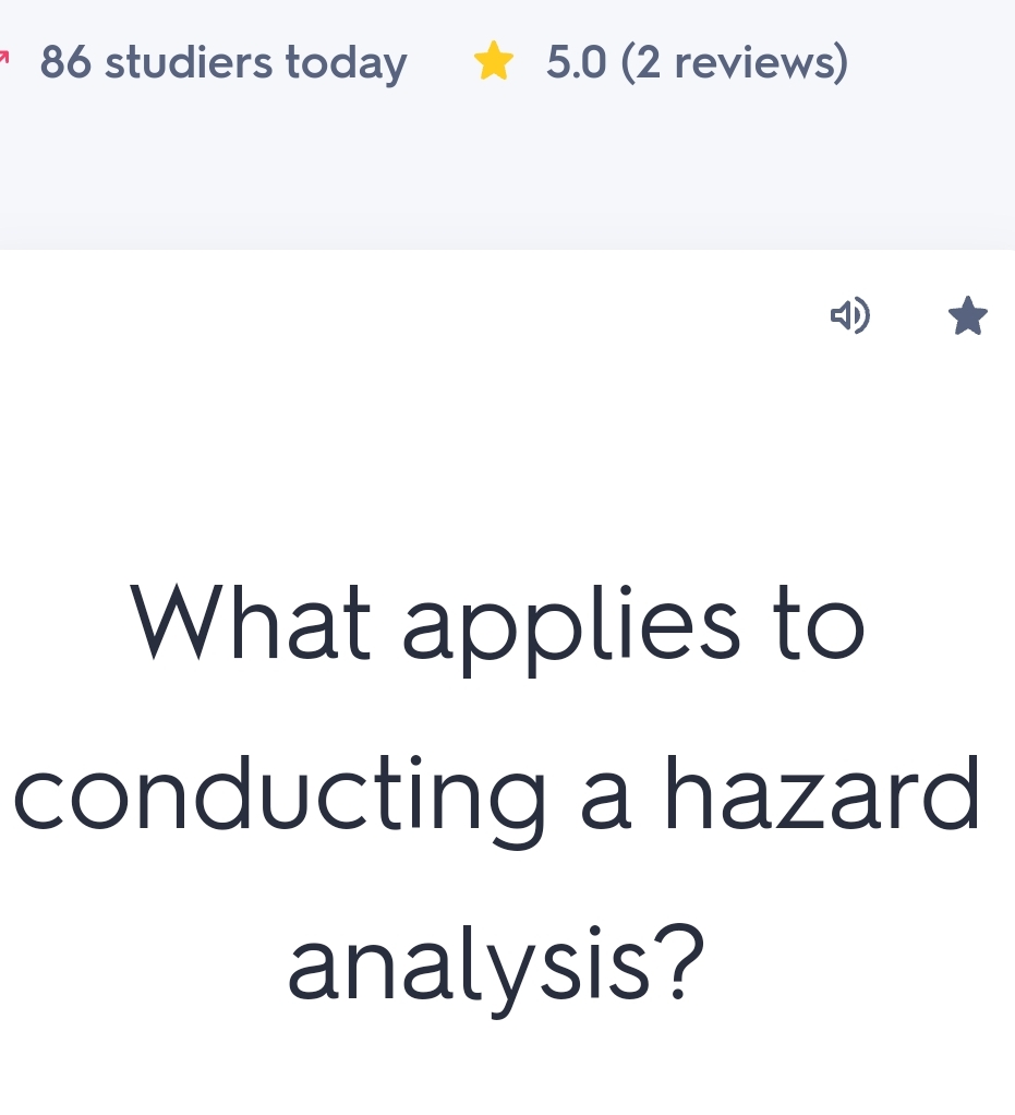  What applies to conducting a hazard analysis? 