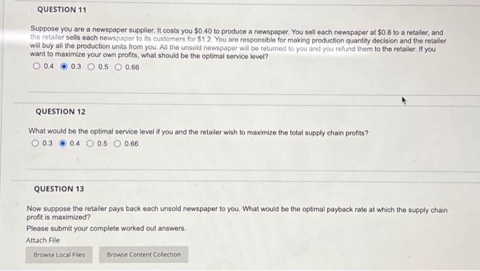using question 11 and 12 please solve Q.13. Suppose you are a