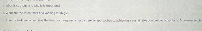solve 1. What is strategy and why is it important? 2. What