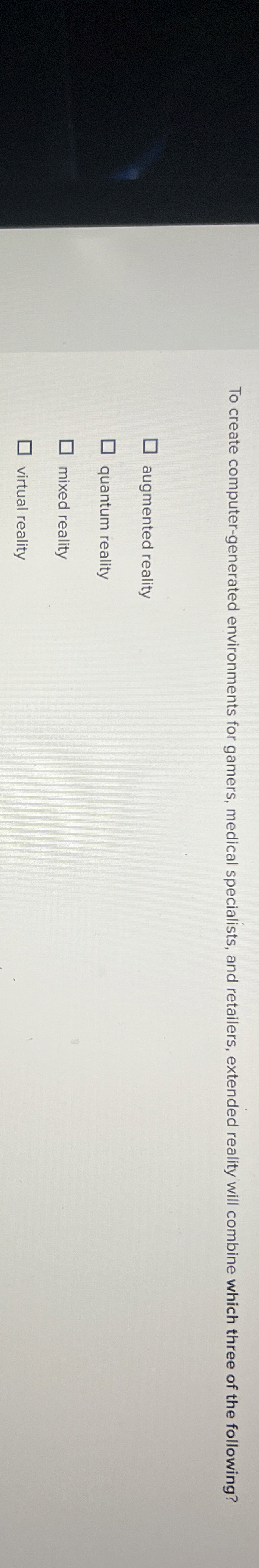  To create computer-generated environments for gamers, medical specialists, and retailers, extended