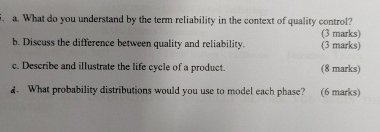  a. What do you understand by the term reliability in the