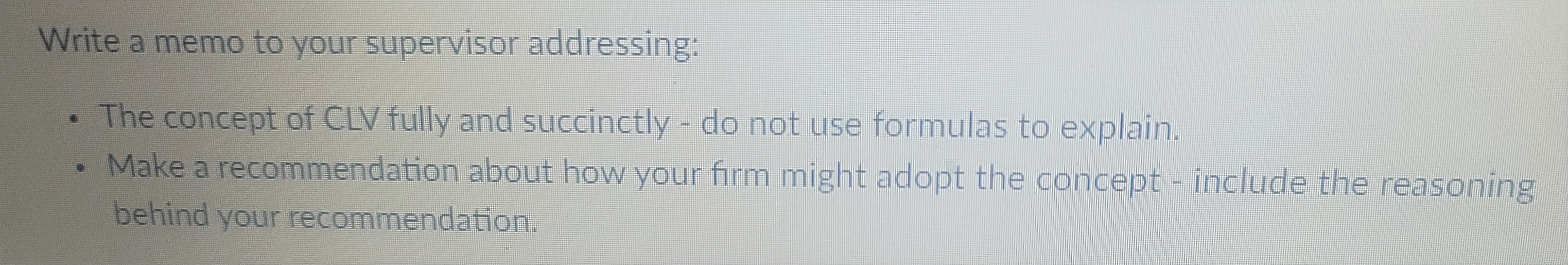 Write a memo to your supervisor addressing: - The concept of