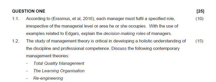  QUESTION ONE 1.1. According to (Erasmus, et al,2016), each manager must