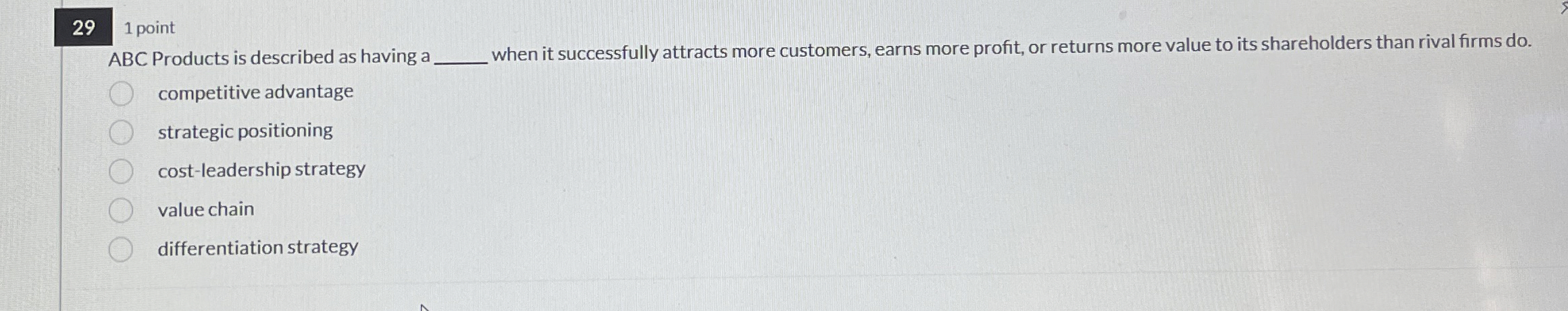  29 1 point ABC Products is described as having a when