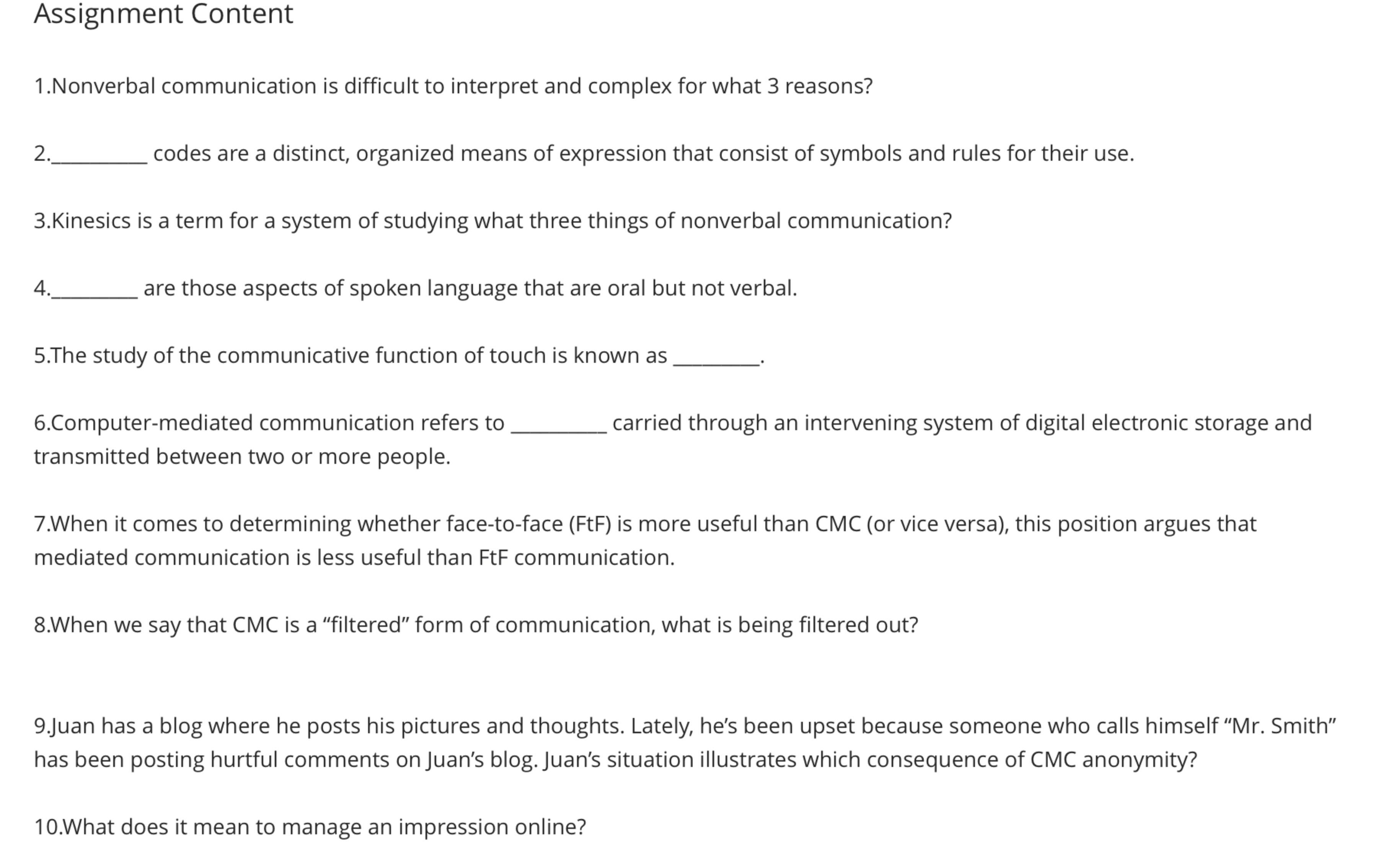  Computer-mediated communication refers to __________ carried through an intervening system of