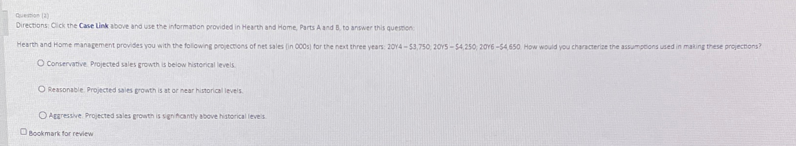  Question (2) Directions: Click the Case link above and use the