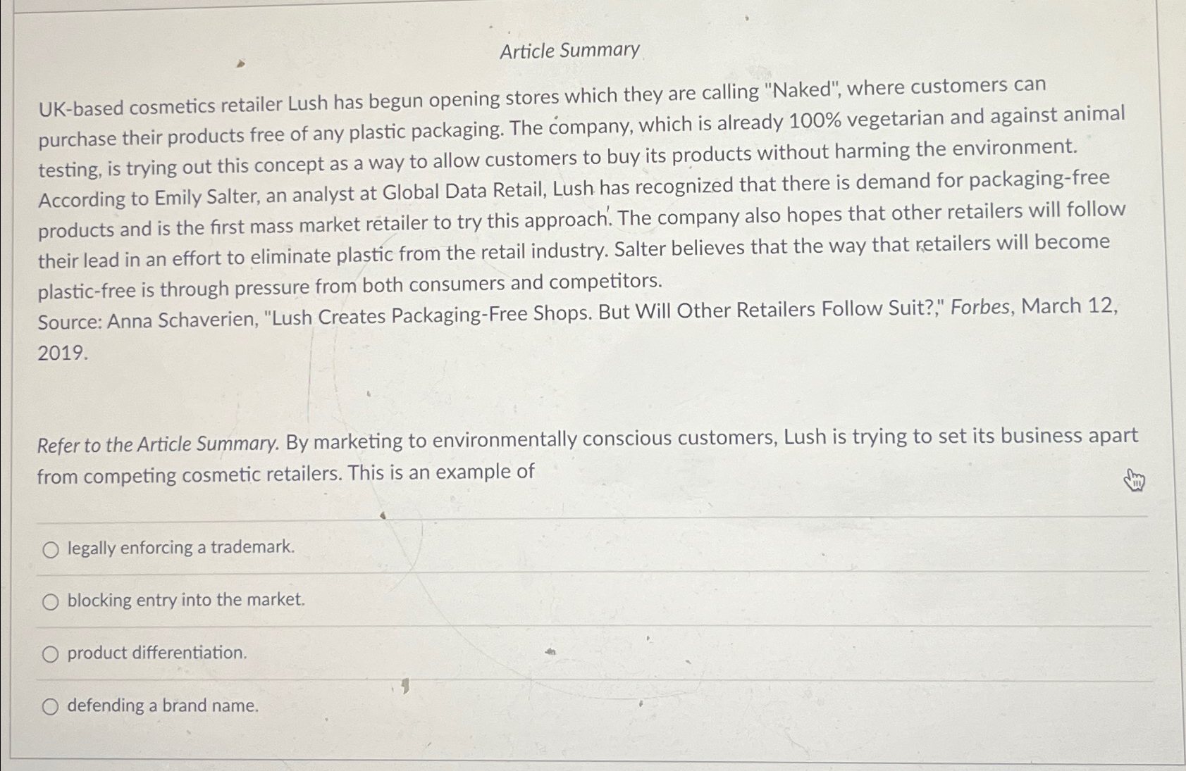  Article Summary UK-based cosmetics retailer Lush has begun opening stores which