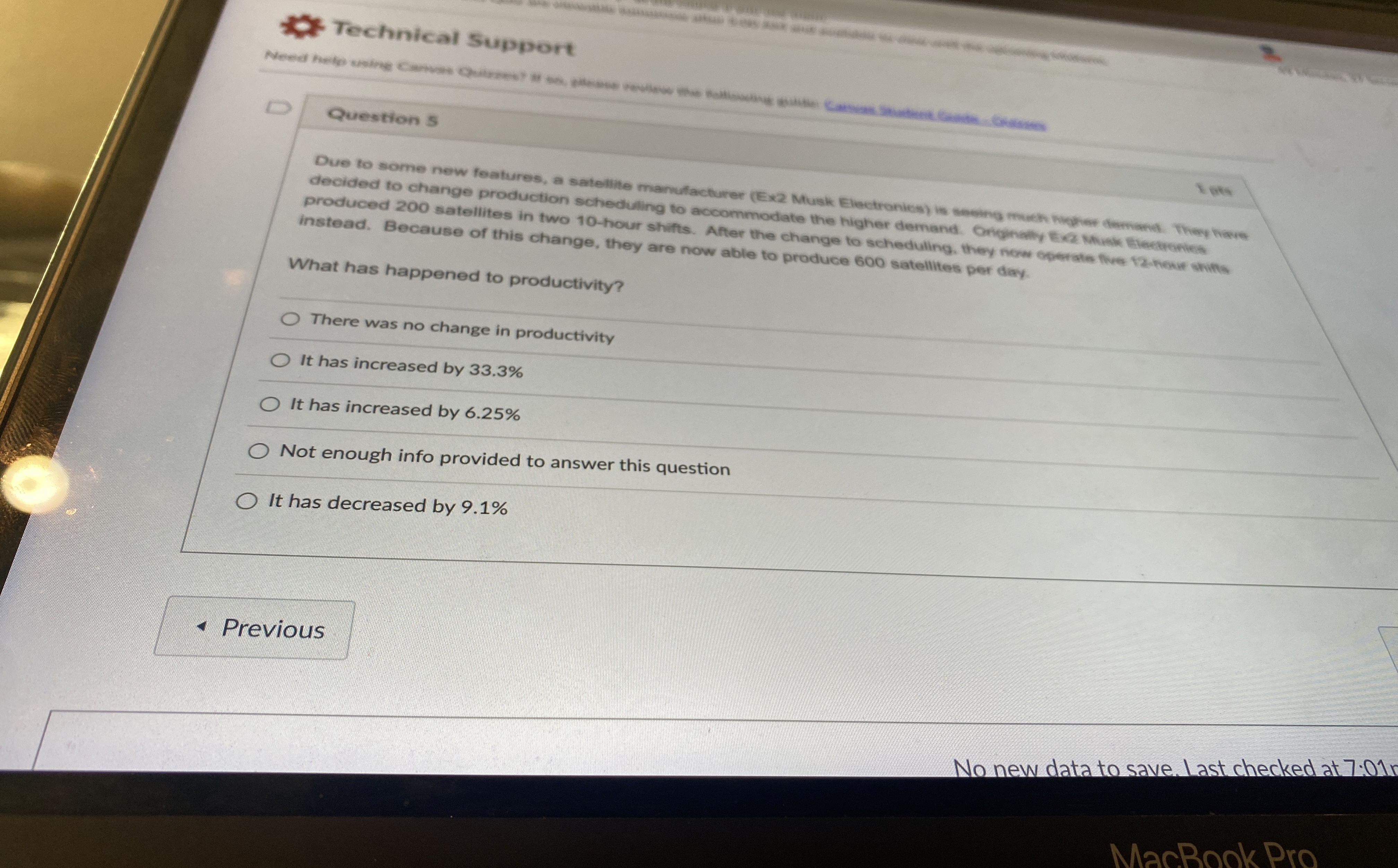  Technical Support Question 5 decided to change production soheduling to accommodate