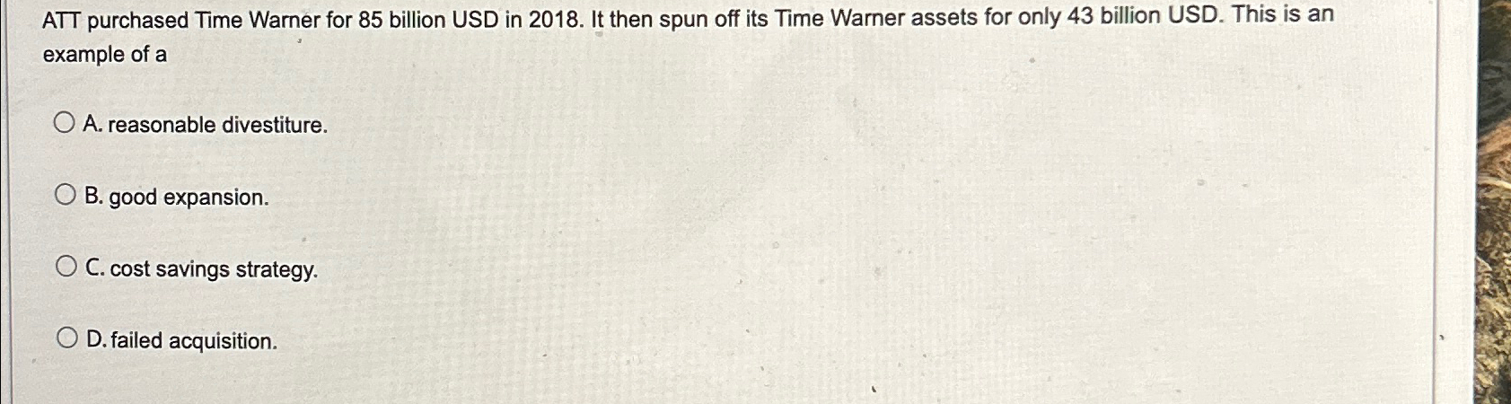  ATT purchased Time Warner for 85 billion USD in 2018. It