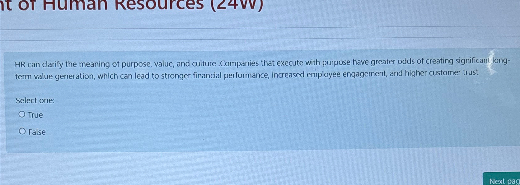  Human Resources (24Vv) HR can clarify the meaning of purpose, value,
