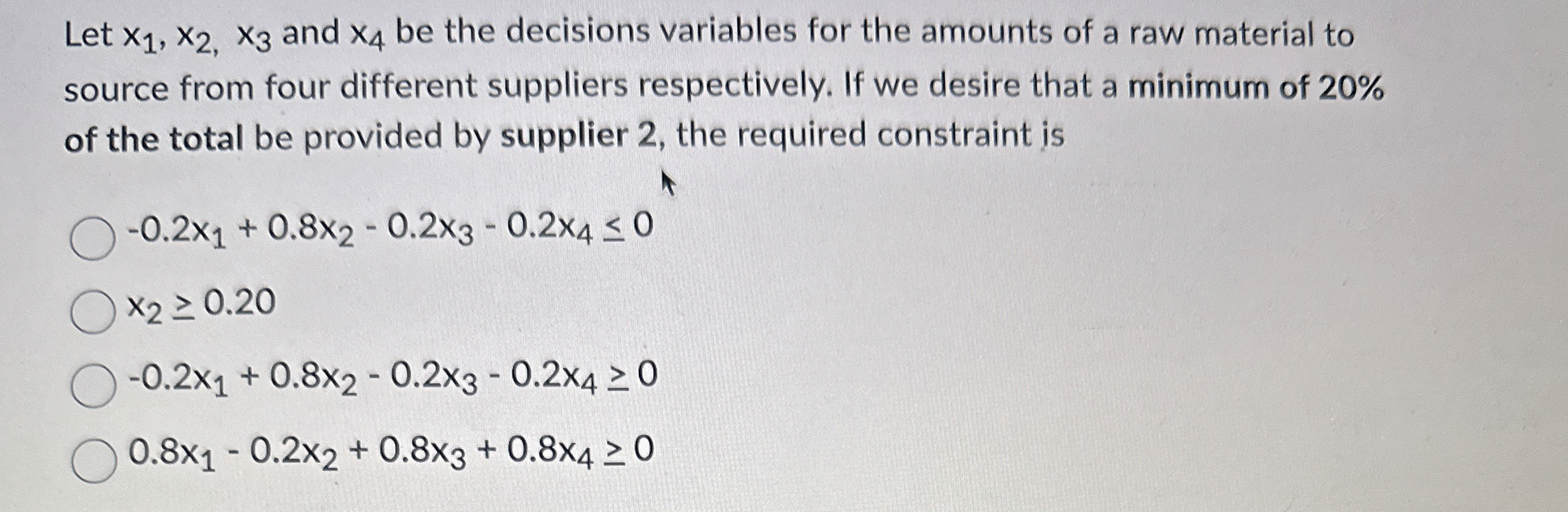  Let x1,x2,x3 and x4 be the decisions variables for the amounts