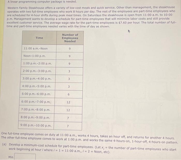  (a) Develop a minimum-cost schedule for part-time employees. (Let xl= the