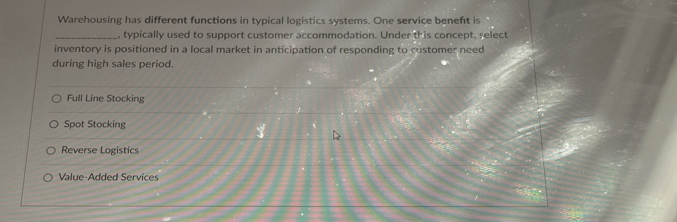  Warehousing has different functions in typical logistics systems. One service benefit