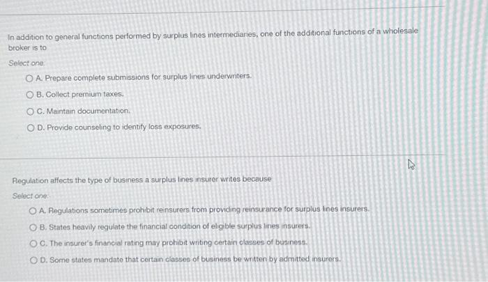 intermedianes does the surplus lines intermediary analyze loss exposures and understand the
