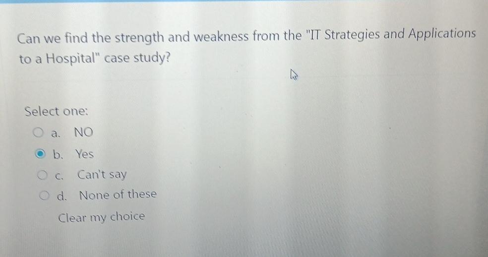  Can we find the strength and weakness from the "IT Strategies