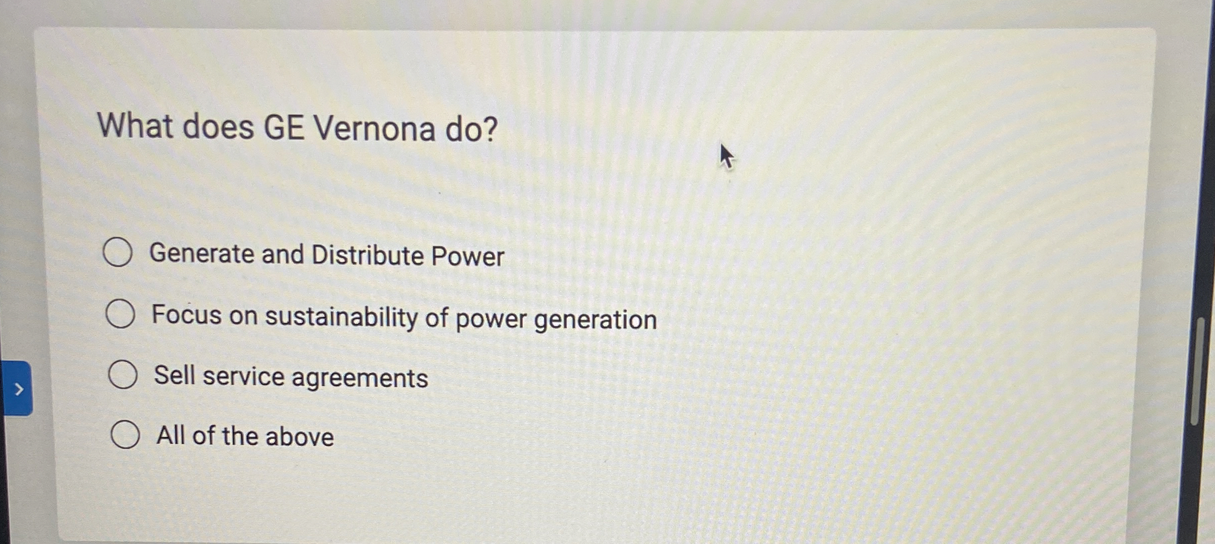  What does GE Vernona do? Generate and Distribute Power Focus on