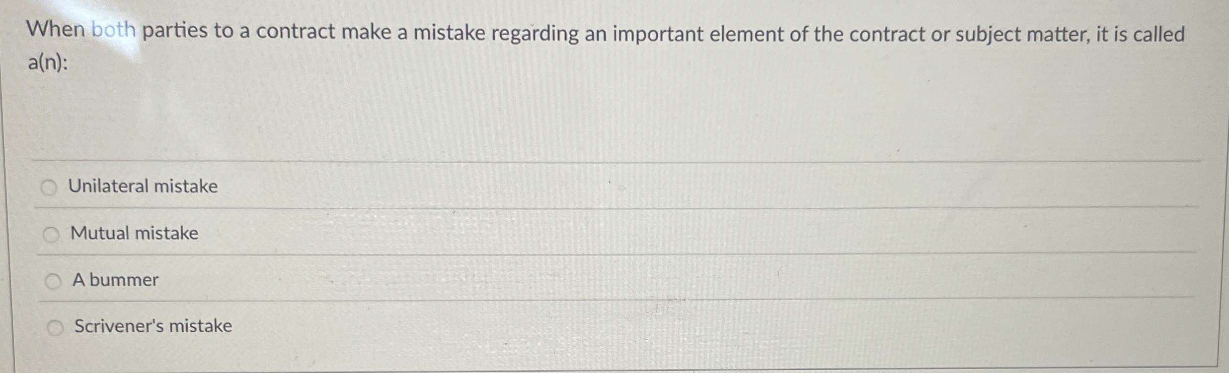  When both parties to a contract make a mistake regarding an