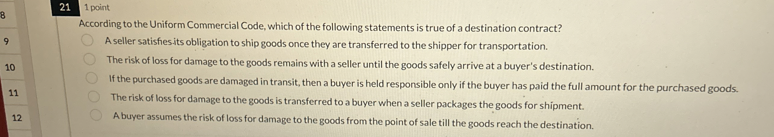  211 point According to the Uniform Commercial Code, which of the